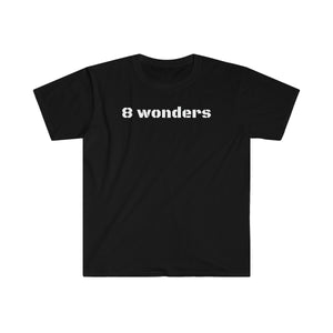 The 8 Wonders Unisex Softstyle T-Shirt